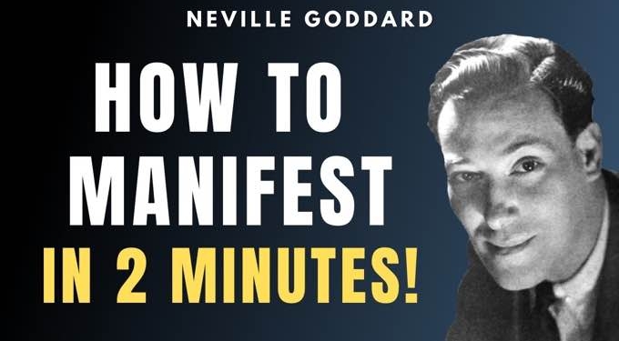 How To Manifest ANYTHING (Best Method) | Neville Goddard [2-Min Video]