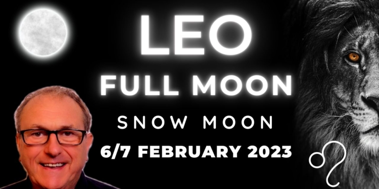 Leo Full Moon – 6/7th February 2023 – T Square Uranus – Dramatic Revelations and Decisions.