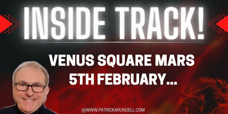 Venus Square Mars Exact 5th February – 🔥 Sexual Desire can increase but hidden tensions erupt.