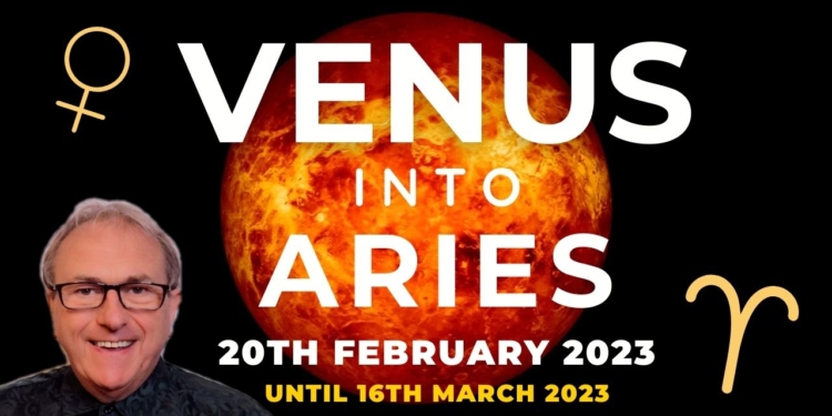 Venus Sizzles into Aries from February 20th, where it’s in Detriment. What does this mean for you?