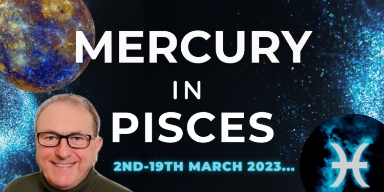 Mercury in Pisces 2nd-19th March, DEEP DIVE, Event Chart, Key Aspects + Zodiac Forecasts all signs