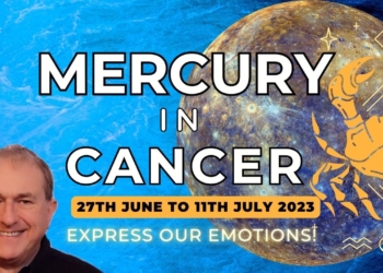 ☿ ♋Mercury in Cancer – Express Our Emotions! June 27th to July 11th + All Signs