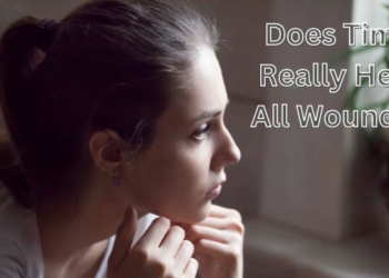 Does Time Really Heal All Wounds?