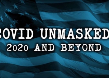 ‘COVID Unmasked’: 4-Part Film Exposes Worst of Pandemic, But Ends With Message of Hope