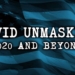 ‘COVID Unmasked’: 4-Part Film Exposes Worst of Pandemic, But Ends With Message of Hope