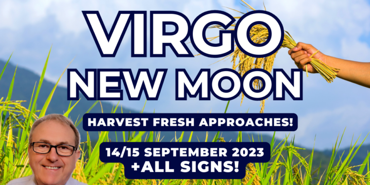 Virgo New Moon Deep Dive Video – Harvest Fresh Approaches + Forecast All Signs