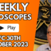 Horoscope Weekly Astrology 30th October 2023