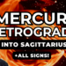 Mercury Retrogrades back to Sagittarius Deep Dive Video + Forecasts All Signs.