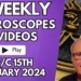 Horoscope Weekly Astrology 15th January 2024