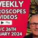 Horoscope Weekly Astrology 26th February 2024