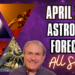 April 2024 Astrology Forecast – Total Solar Eclipse Conjunct Chiron + All 12 Signs!