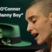 Sinéad O’Connor’s Breathtaking Acapella Rendition of “Danny Boy”