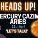 Mercury Cazimi Aries 11th April – Heads Up Video