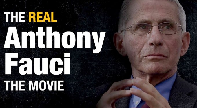 The Real Anthony Fauci – The Movie