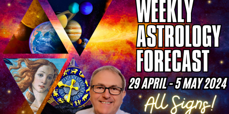 Weekly Astrology Video WC 29th April 2024  + All Signs