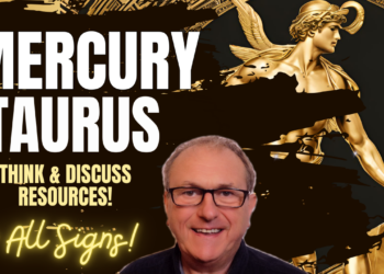 19 Days of Mercury in Taurus – Deep Dive Video – All Signs…