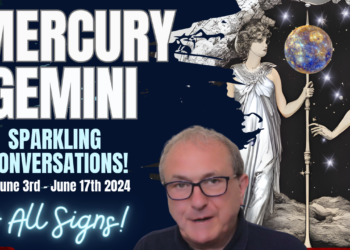 Mercury into Gemini – Deep Dive Video + All Signs…