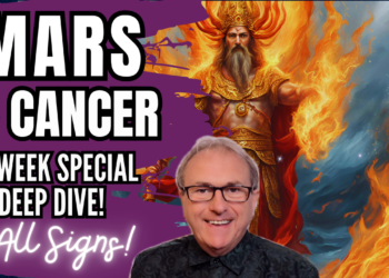 Mars in Cancer for 23 Weeks Deep Dive Special + All Signs…