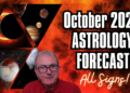 October 2024 Astrology Video Overview & Zodiac Forecasts All Signs…