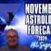 November 2024 Astrology Overview + All Signs Explosive Influences!