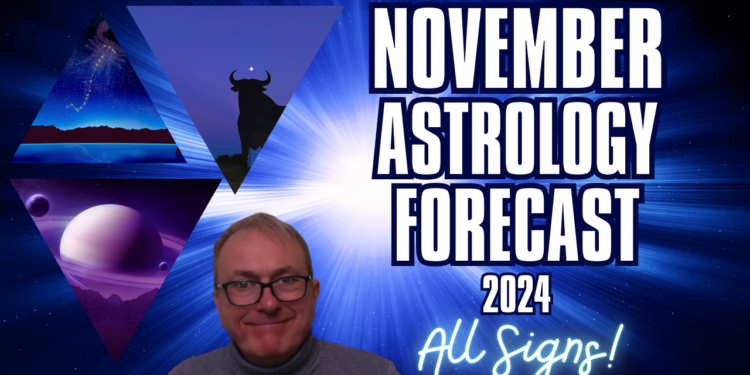 November Monthly Astrology Overview & Zodiac Forecasts + All Signs…