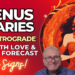 Venus Aries 4 Month Forecast inc Retrograde All Signs…