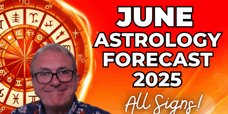 Astrology Oveview June 2025