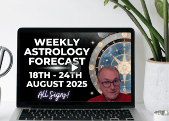 Weekly Written & Video Horoscopes 18th – 24th August 2025