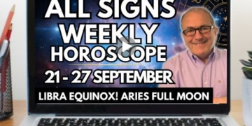 WC 21st SEPTEMBER Weekly Horoscopes all signs…