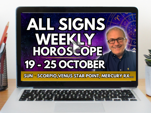 WC 19th OCTOBER Weekly Horoscopes all signs…